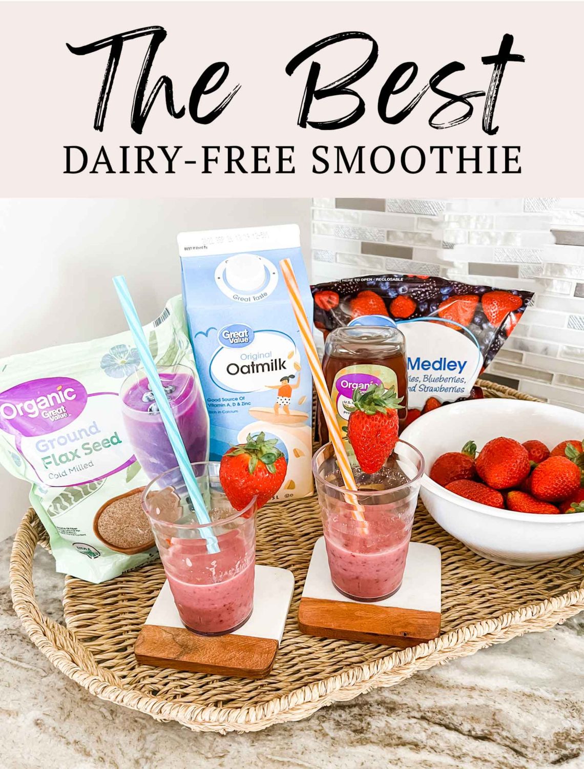 The Best Dairy Free Smoothie Recipe
